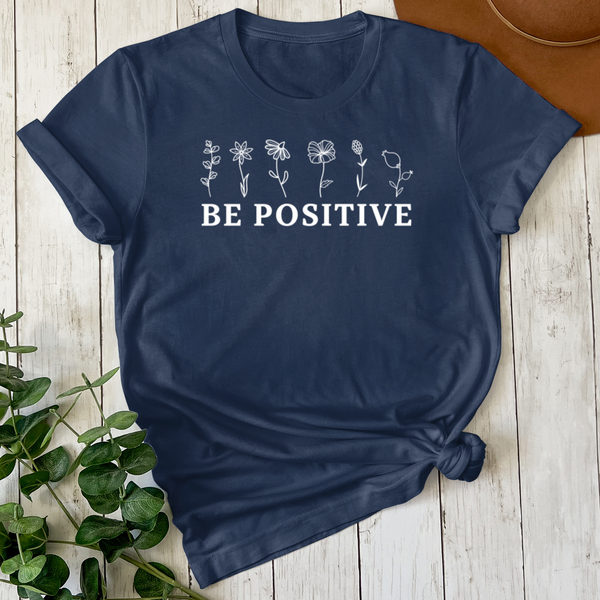 Be Positive Tee