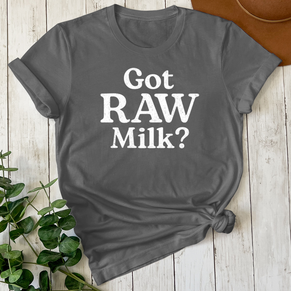 Got RAW Milk Tee