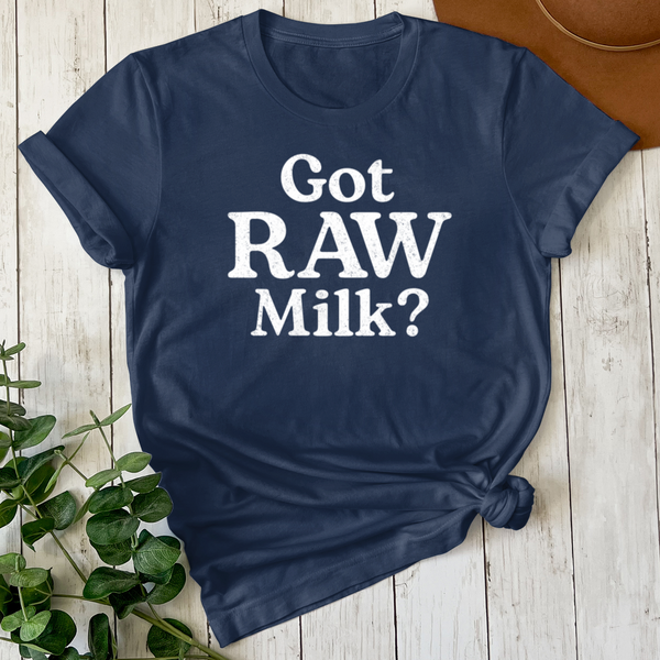 Got RAW Milk Tee